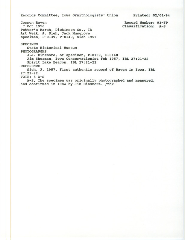 Records Committee review for two Common Ravens at Superior Township in Dickinson County, IA on October 7, 1956. Includes a record review document with votes, three photographs, and the original sighting record found in the publication First Authentic Record of Raven in Iowa in Iowa Bird Life 27(1):21-22 by James G. Sieh.