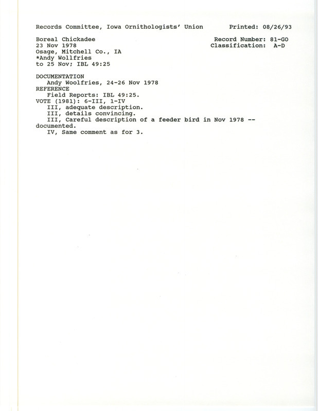 Records Committee review for two Boreal Chickadees at Osage in Mitchell County, IA on November 24, 1978. Includes a record review document with votes, an article in Iowa Bird Life, and a documentation form submitted to the committee.