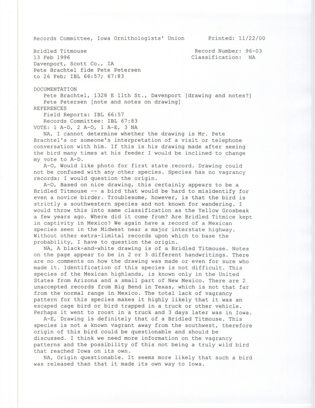 Records Committee review for a Bridled Titmouse in Davenport in Scott County, IA on February 13 to 26, 1996. Includes a record review document with votes, notes on sighting and report, and documentation notes with a drawing submitted to the committee.