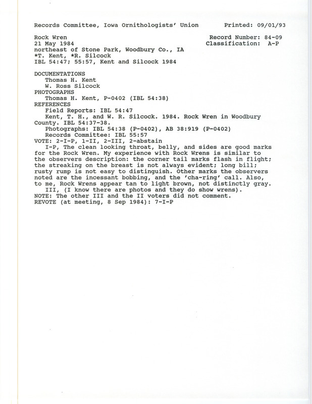 Records Committee review for a Rock Wren north of Stone State Park in Woodbury County, IA on May 21, 1984. Includes a record review document with votes, an article in Iowa Bird Life, an article in American Birds, and two documentation forms submitted to the committee.