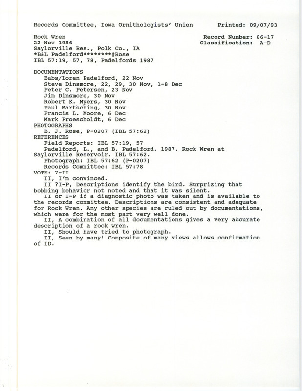 Records Committee review for a Rock Wren at Saylorville Dam in Polk County, IA on November 22, 1986. Includes a record review document with votes, an article in Iowa Bird Life, a summary of the review, and nine documentation forms submitted to the committee.