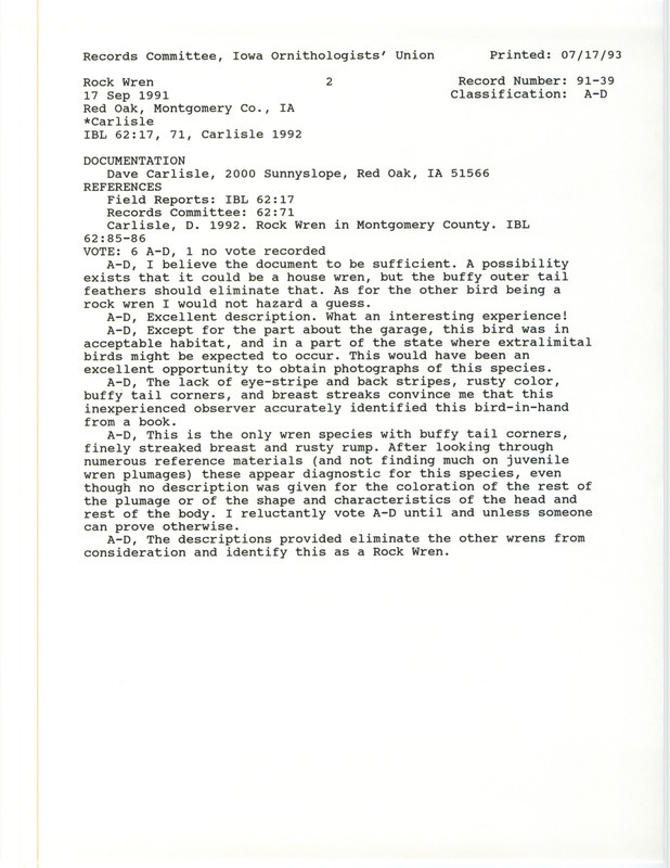 Records Committee review for two Rock Wrens at Red Oak in Montgomery County, IA on September 17, 1991. Includes a record review document with votes, an article in Iowa Bird Life, and a documentation form submitted to the committee.