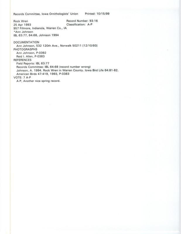 Records Committee review for a Rock Wren near Indianola in Warren County, IA on April 25, 1993. Includes a record review document with votes, two photographs, an article in Iowa Bird Life, an American Birds article, and a documentation form submitted to the committee.