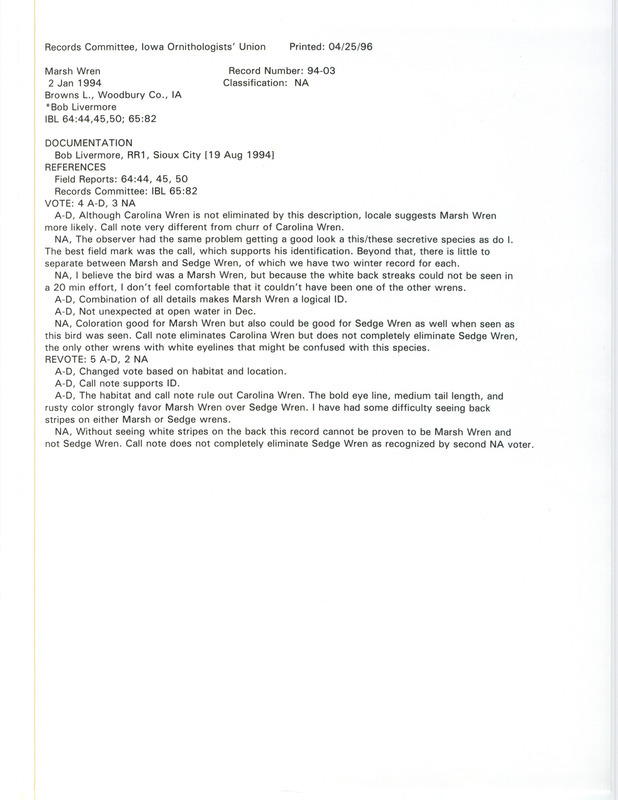 Records Committee review for two March Wrens at Browns Lake in Woodbury County, IA on January 2, 1994. Includes a record review document with votes and a documentation form submitted to the committee.