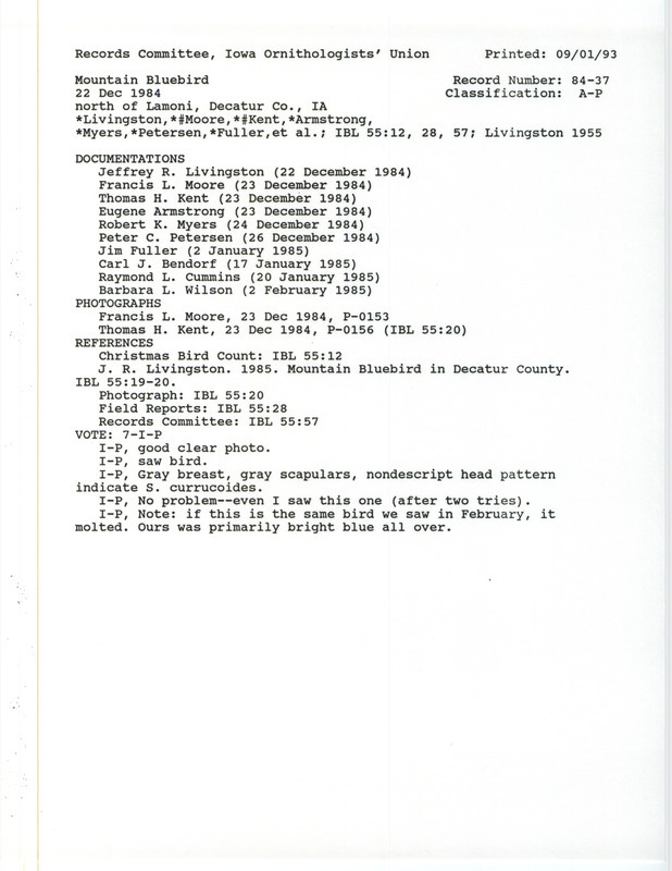 Records Committee review for a Mountain Bluebird northeast of Lamoni in Decatur County, IA on December 22, 1984. Includes a record review document with votes, an article in Iowa Bird Life, and ten documentation forms submitted to the committee.