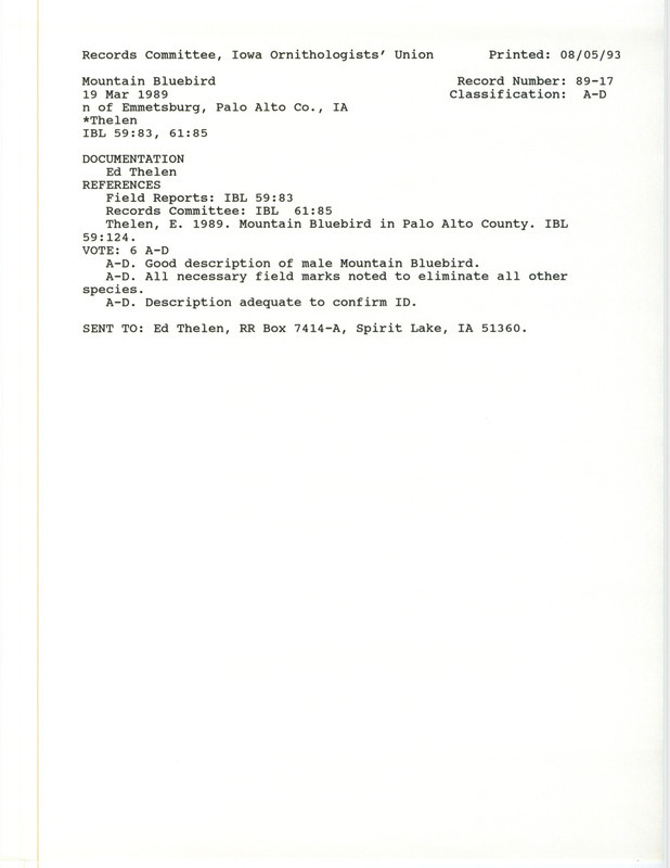 Records Committee review for a Mountain Bluebird at Emmetsburg in Palo Alto County, IA on March 19, 1989. Includes a record review document with votes, an Iowa Bird Life, and a documentation form submitted to the committee.