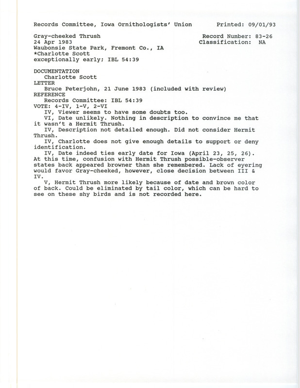 Records Committee review for a Gray-cheeked Thrush at Waubonsie State Park in Fremont County, IA on April 24, 1983. Includes a record review document with votes, correspondence about bird sightings and documentations, a summary of the review, and a documentation form submitted to the committee.