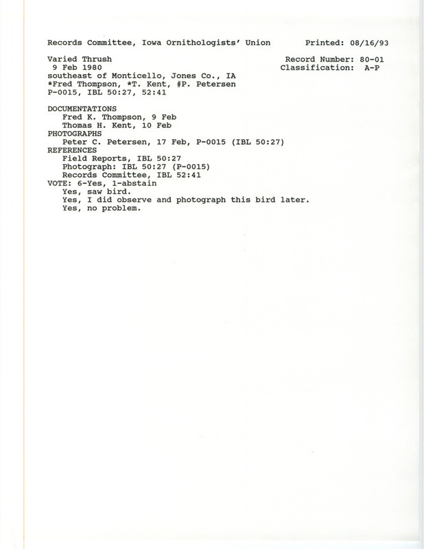 Records Committee review for a Varied Thrush southeast of Monticello in Jones County, IA on February 9, 1980. Includes a record review document with votes, an article in Iowa Bird Life, and two documentation forms submitted to the committee.