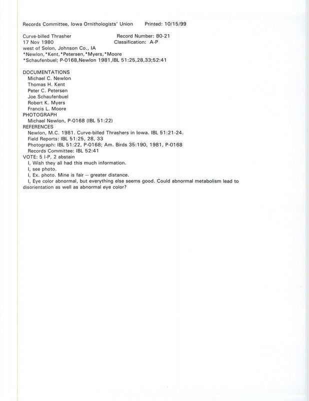 Records Committee review for a Curve-billed Thrasher west of Solon in Johnson County, IA on November 17, 1980. Includes a record review document with votes, an article in American Birds, an article in Iowa Bird Life, correspondence relevant to review, and six documentation forms submitted to the committee.