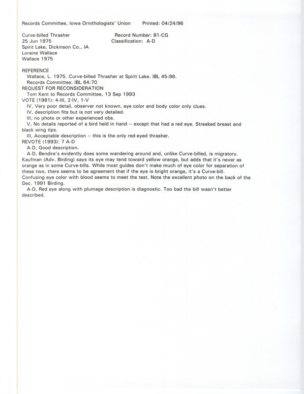 Records Committee review for a Curve-billed Thrasher at Spirit Lake in Dickinson County, IA on June 25, 1975. Includes a record review document with votes, a request for reconsideration of the record, and the original sighting record found in the publication Curve-billed Thrasher at Spirit Lake in Iowa Bird Life 45(3):96 by Loraine Wallace.