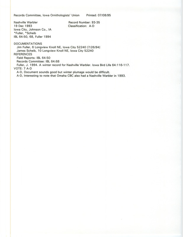 Records Committee review for a Nashville Warbler at Hancher Auditorium in Iowa City in Johnson County, IA on December 19, 1993. Includes a record review document with votes, an article in Iowa Bird Life, and two documentation forms submitted to the committee.