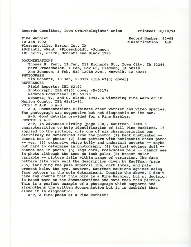 Records Committee review for a Pine Warbler at Pleasantville in Marion County, IA on January 12, 1992. Includes a record review document with votes, an Iowa Bird Life article and cover page, a photograph, and three documentation forms submitted to the committee.