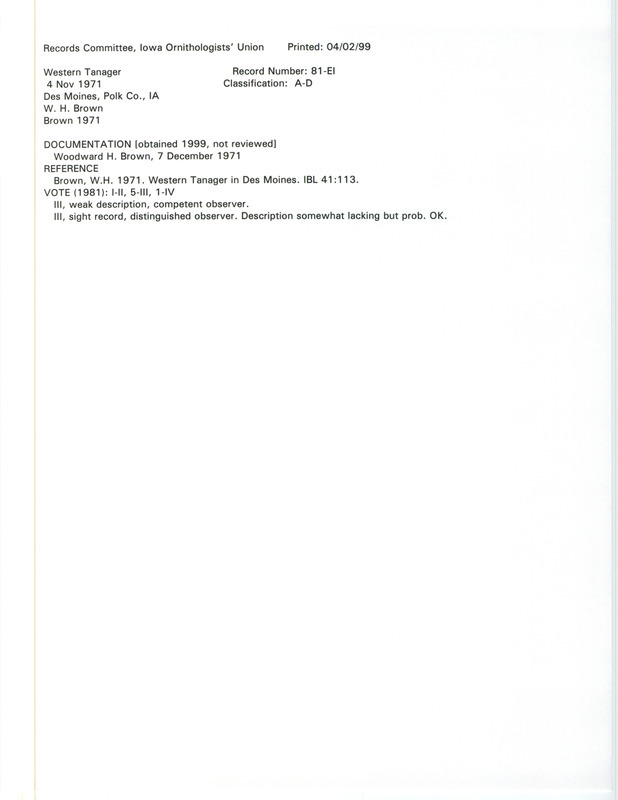Records Committee review for a Western Tanager at Des Moines in Polk County, IA on November 4, 1971. Includes a record review document with votes, an article in Iowa Bird Life, and a documentation form submitted to the committee.