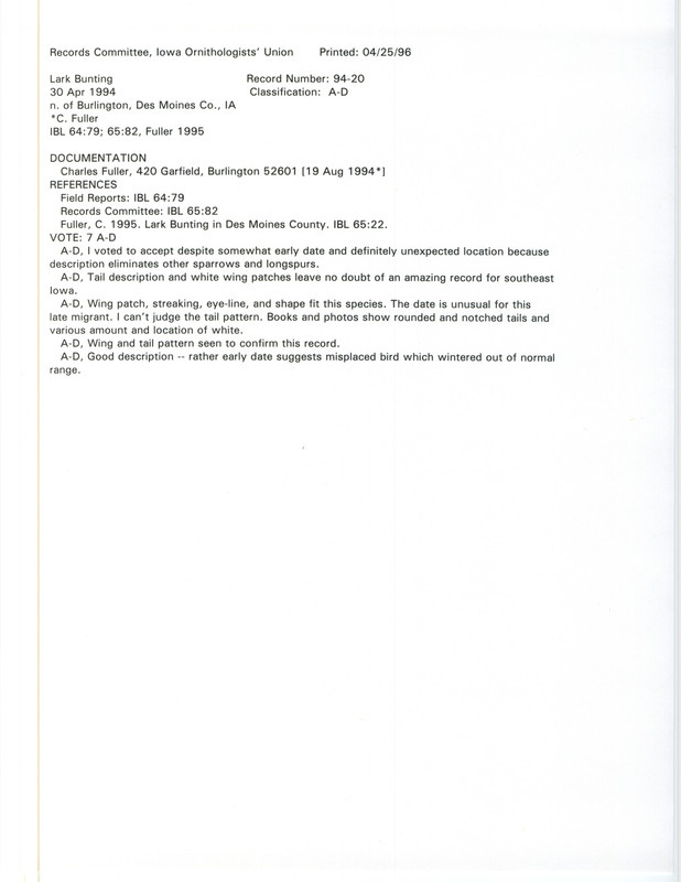 Records Committee review for a Lark Bunting north of Burlington in Des Moines County, IA on April 30, 1994. Includes a record review document with votes, an article in Iowa Bird Life, and a documentation form submitted to the committee.