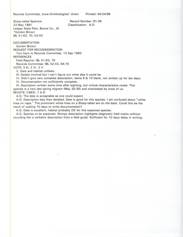 Records Committee review for a Sharp-tailed Sparrow near Lost Lake in Boone County, IA on May 23, 1981. Includes a record review document with votes, correspondence regarding the review and sighting, a request for reconsideration of record, and a documentation form submitted to the committee.