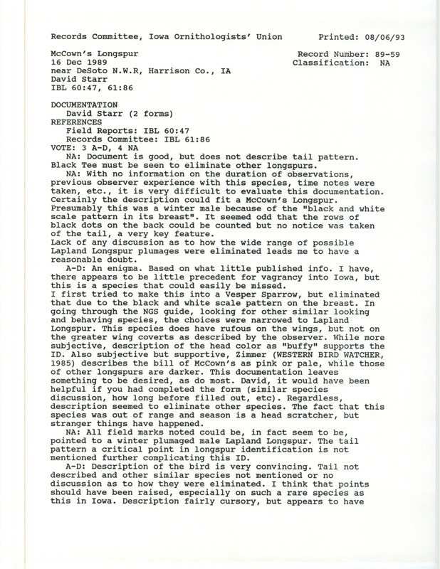 Records Committee review for a McCown's Longspur near De Soto National Wildlife Reserve in Harrison County, IA on December 16, 1989. Includes a record review document with votes and two documentation forms submitted to the committee for review.