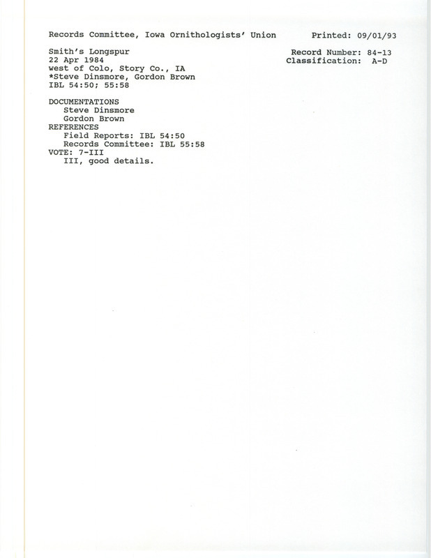 Records Committee review for thirty or more Smith's Longspurs west of Colo in Story County, IA on April 22, 1984. Includes a record review document with votes, a summary of the review, and two documentation forms submitted to the committee.