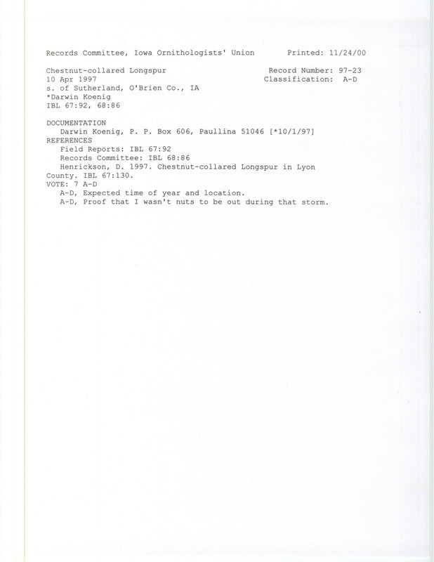 Records Committee review for sixteen Chestnut-collared Longspurs east of Sutherland in O'Brien County, IA on April 10, 1997. Includes a record review document with votes and a documentation form submitted to the committee.