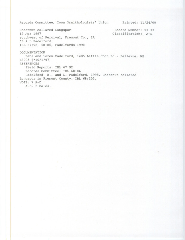 Records Committee review for two Chestnut-collared Longspurs southwest of Percival in Fremont County, IA on April 12, 1997. Includes a record review document with votes, an article in Iowa Bird Life, and a documentation form submitted to the committee.