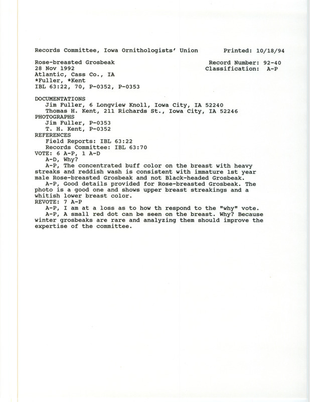 Records Committee review for a Rose-breasted Grosbeak at Atlantic in Cass County, IA on November 28, 1992. Includes a record review document with votes, a photograph, and two documentation forms submitted to the committee.