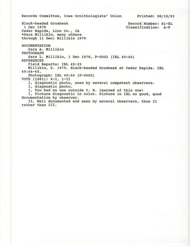 Records Committee review for a Black-headed Grosbeak at Cedar Rapids in Linn County, IA on December 1, 1978. Includes a record review document with votes, a photograph, an article in Iowa Bird Life, and a documentation form submitted to the committee.