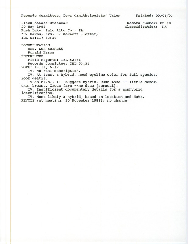 Records Committee review for a Black-headed Grosbeak at Rush Lake in Palo Alto County, IA on May 20, 1982. Includes a record review document with votes, a summary of the review, a letter from Ann Sernett to Thomas Kent, and a documentation form submitted to the committee.