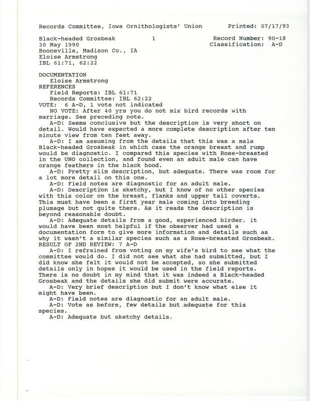 Records Committee review for a Black-headed Grosbeak at Booneville in Dallas County, IA on May 30, 1990. Includes a record review document with votes and the original sighting record found in the field report by Eloise Armstrong.