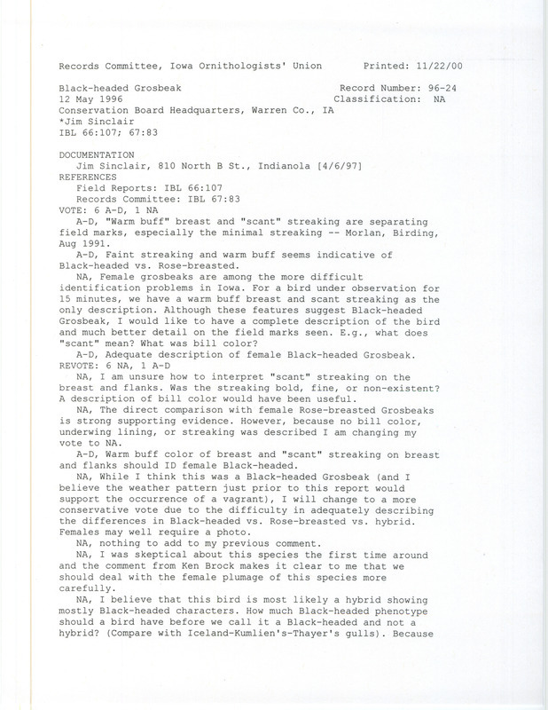 Records Committee review for a Black-headed Grosbeak at Conservation Board Headquarters in Warren County, IA on May 12, 1996. Includes a record review document with votes, a letter from Ken Brock to Tom Kent and a documentation form submitted to the committee.