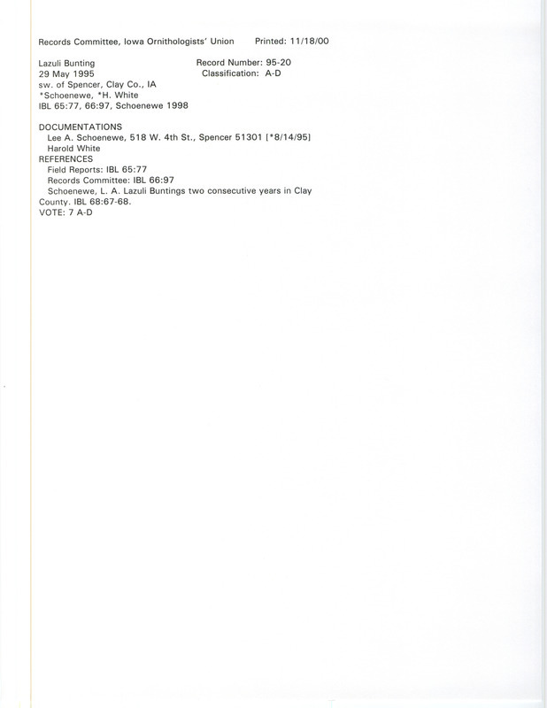 Records Committee review for a Lazuli Bunting at Spencer in Clay County, IA on May 29, 1995. Includes a record review document with votes, an article in Iowa Bird Life, and two documentation forms submitted to the committee.