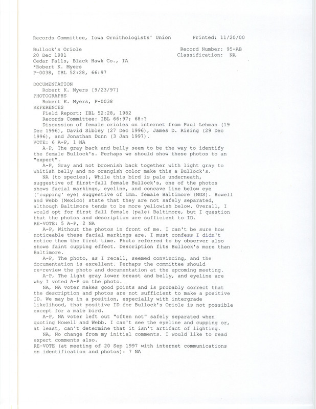 Records Committee review for a Bullock's Oriole at Cedar Falls in Black Hawk County, IA on December 20, 1981. Includes a record review document with votes, photographs, email correspondence between Jon Dunn, Jim Fuller, James Rising, David Sibley, and Paul Lehman, and a documentation form submitted to the committee.