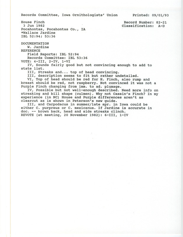 Records Committee review for a House Finch at Pocahontas in Pocahontas County, IA on June 3, 1982. Includes a record review document with votes, a summary of the review, and a documentation form submitted to the committee.