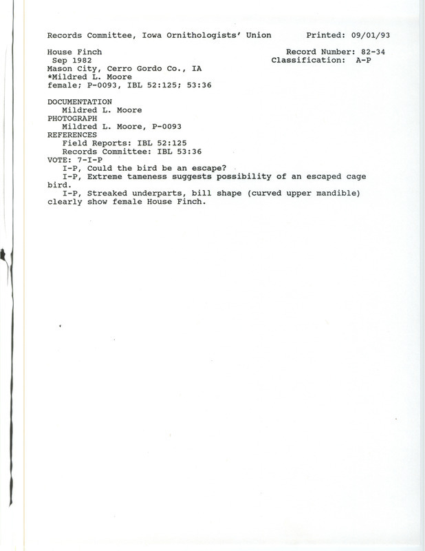 Records Committee review for a House Finch at Mason City in Cerro Gordo County, IA on September 1982. Includes a record review document with votes, summary of the review, a letter from Mildred Moore to Ross Silcock, and another letter from Mildred Moore to Ross Silcock forwarded to Tom Kent.