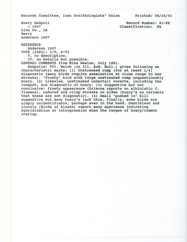 Records Committee review for Hoary Redpolls at Linn County, IA before 1907. Includes a record review document with votes and the original sighting record found in the publication Birds of Iowa by Rudolph Martin Anderson seen by George H. Berry.