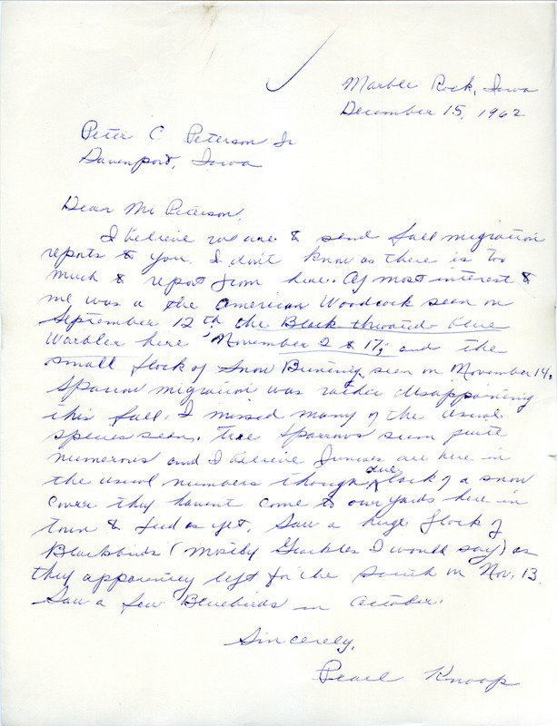 Fall migration report contributed by Pearl Knoop in a letter to Peter C. Petersen, Jr. about the fall migration, 1962. This item was used as supporting documentation for the Iowa Ornithologists' Union Quarterly field report of fall 1962. All items on Box 17 folder 1 are part of a packet sent to Peter C. Petersen by Vernon M. Kleen in 1989.