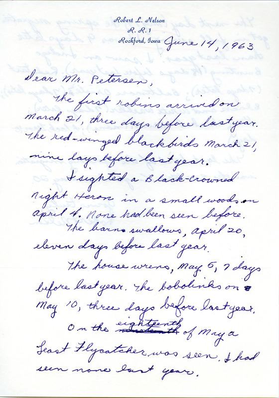 Spring migration report contributed by Robert L. Nelson in a letter to Mr. Petersen, June 14, 1963. This item was used as supporting documentation for the Iowa Ornithologists' Union Quarterly field report of spring 1963.