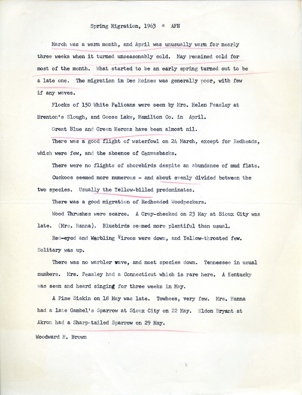 Audubon field notes for spring migration 1963 contributed by Woodward H. Brown. This item was used as supporting documentation for the Iowa Ornithologists' Union Quarterly field report of spring 1963.