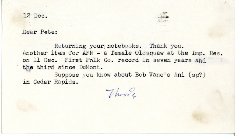 Bird sighting of a female Oldsquaw in Polk County and an Ani in Cedar Rapids was contributed by Woodward H. Brown in a postcard to Peter C. Petersen. This item was used as supporting documentation for the Iowa Ornithologists' Union Quarterly field report of Winter 1966.