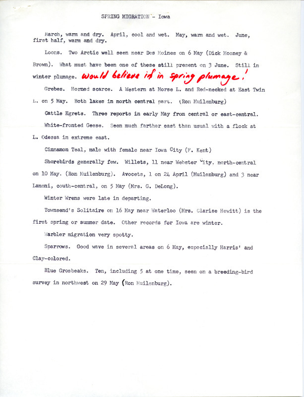 Annotated report for migrating birds sighted in Iowa during March through early June, including a note regarding Arctic Loons in winter plumage.This item was used as supporting documentation for the Iowa Ornithologists' Union Quarterly field report of spring 1972.