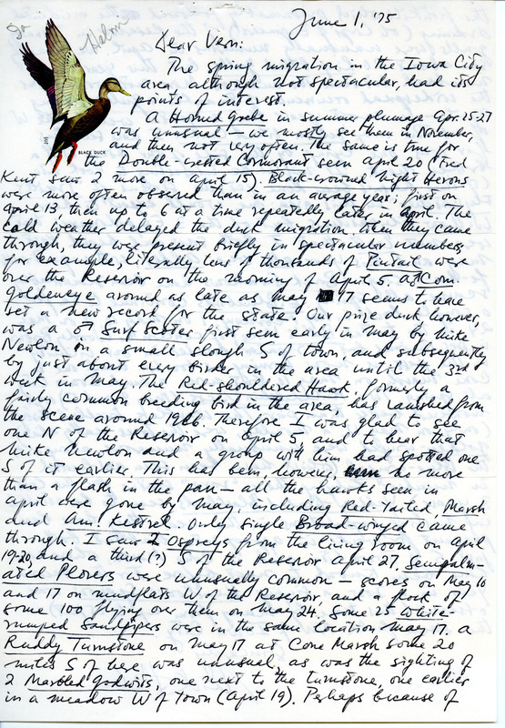 Nicholas S. Halmi letter to Vernon M. Kleen was regarding birds sighted near Iowa City during spring migration, June 1, 1975. This item was used as supporting documentation for the Iowa Ornithologists' Union Quarterly field report of spring 1975.