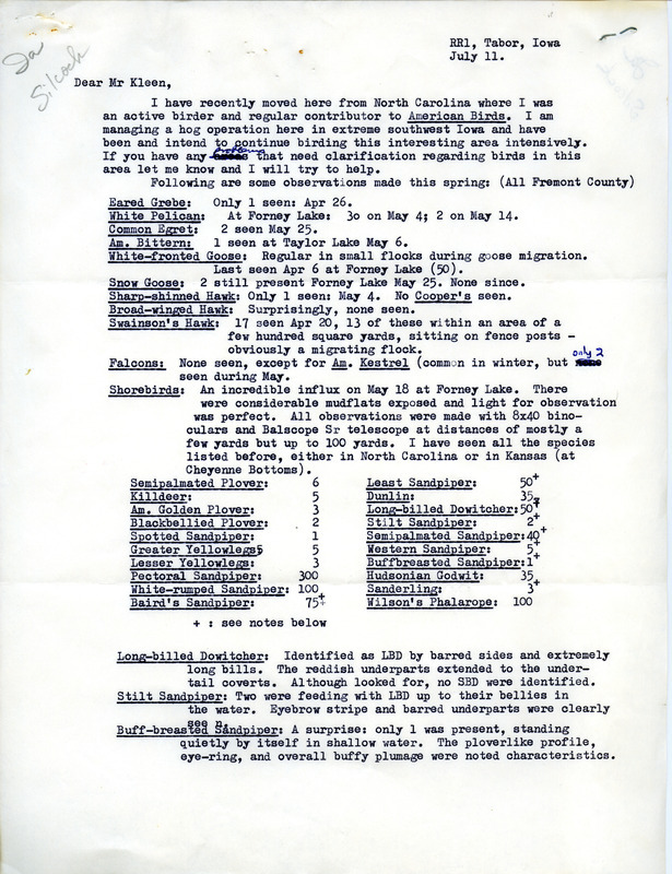 W. Ross Silcock letter to Vernon M. Kleen was regarding spring bird observations in Fremont County, July 11. Letter was without a year but was stamped as received June 16, 1975, and has some annotations in blue. Two uncommon birds were seen: Wilson's Warbler and Orchard Oriole. This item was used as supporting documentation for the Iowa Ornithologists' Union Quarterly field report of spring 1975.