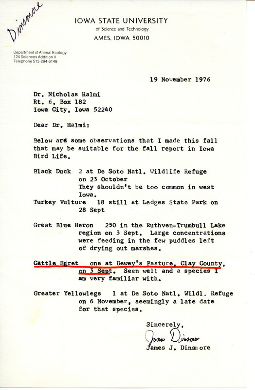 Bird migration report contributed by James J. Dinsmore in a letter to Nicholas S. Halmi, November 19, 1976. This item was used as supporting documentation for the Iowa Ornithologists' Union Quarterly field report of fall 1976.