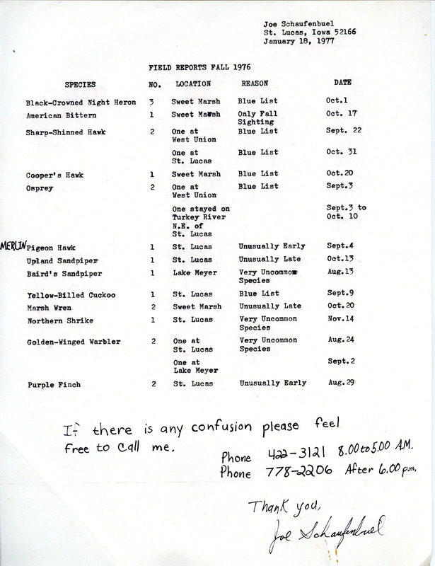 Field reports contributed by Joseph P. Schaufenbuel, January 18, 1977. This item was used as supporting documentation for the Iowa Ornithologists' Union Quarterly field report of Fall 1976.