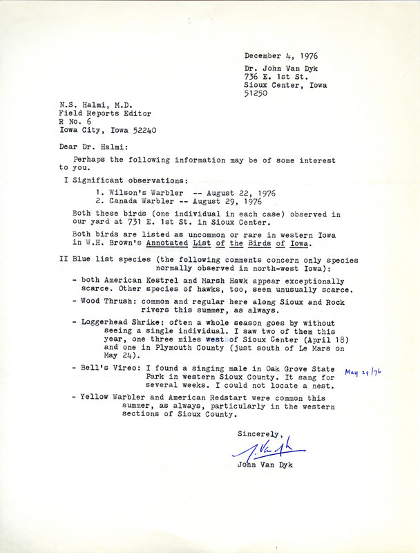 Bird migration report contributed by John Van Dyk in a letter to Nicholas S. Halmi, December 4, 1976. This item was used as supporting documentation for the Iowa Ornithologists' Union Quarterly field report of fall 1976.