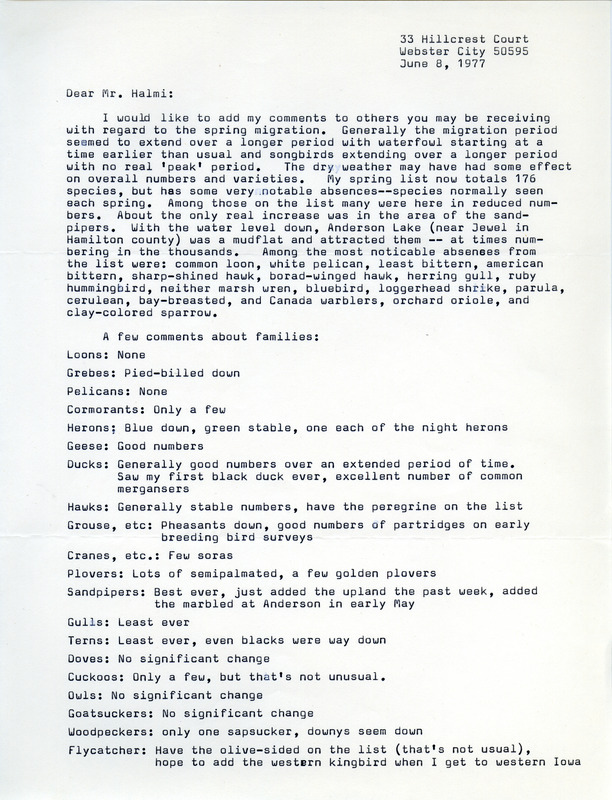 Annotated letter from Ron Muilenburg to Nicholas S. Halmi reporting his observations for the 1977 spring migration in the Webster City area. This item was used as supporting documentation for the Iowa Ornithologists' Union Quarterly Report of spring 1977.