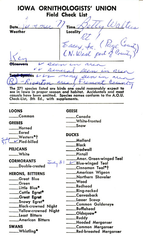 Iowa Ornithologists' Union field Checklist submitted by Betty Walters. Most of the sightings on the document were in Essex in Page County; although, several took place at Riverton in Fremont County. This item was used as supporting documentation for the Iowa Ornithologists' Union Quarterly field report of summer 1977.