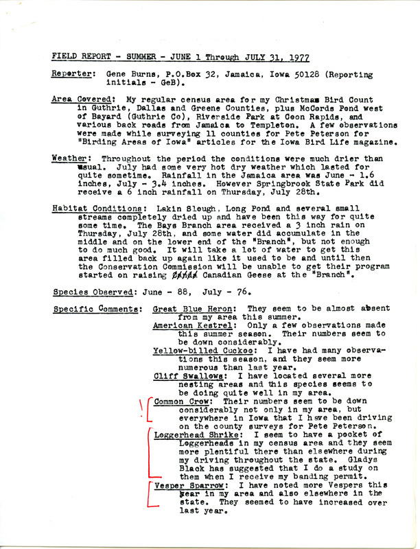 Field report of bird sightings for summer, June 1 through July 31, 1977, submitted by Gene Burns. This item was used as supporting documentation for the Iowa Ornithologists' Union Quarterly field report of summer 1977.