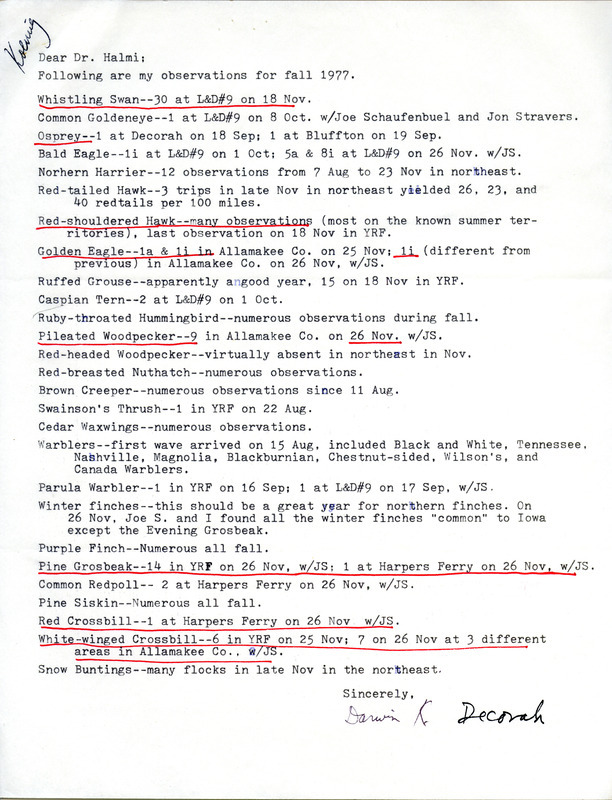 Field notes contributed by Darwin Koenig in a letter to Nicholas S. Halmi with observers Joseph P. Schaufenbuel and Jon Stravers. This item was used as supporting documentation for the Iowa Ornithologists Union Quarterly field report of fall 1977.