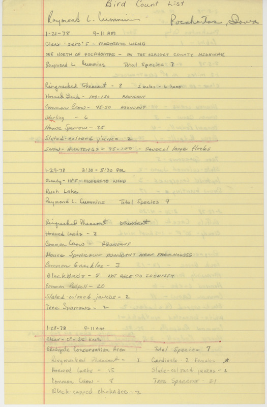 Bird County list of sightings made in January and February of 1978 submitted by Raymond L. Cummins. Two sightings of Hoary Redpoll are noted. This item was used as supporting documentation for the Iowa Ornithologists Union Quarterly field report of winter, 1977-1978.