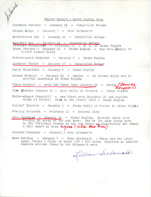 Winter report of bird sightings in the Cedar Rapids area, submitted by Lillian Serbousek. The following sightings are underlined: Saw-Whet Owls, Northern Shrike, Hoary Redpoll, and Pine Grosbeak. This item was used as supporting documentation for the Iowa Ornithologists Union Quarterly field report of winter, 1977-1978.