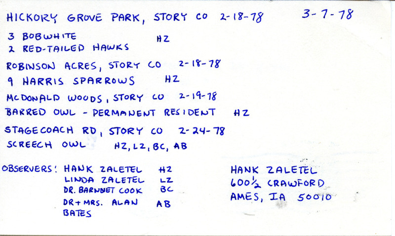 Postcard from Hank Zaletel to Nicholas S. Halmi regarding bird sightings in Story County, sent March 7, 1978. This item was used as supporting documentation for the Iowa Ornithologists' Union Quarterly field report of Winter 1976-1977.